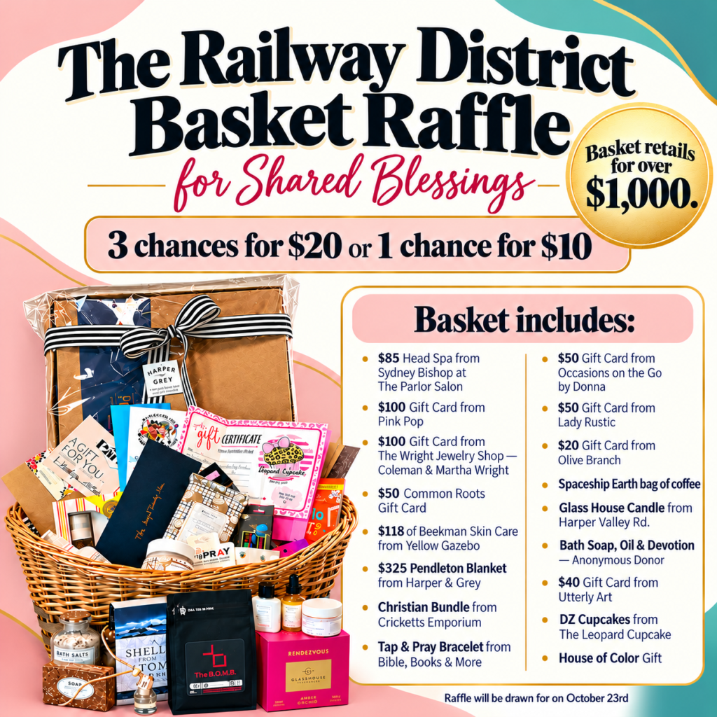 The Railway District Basket Raffle